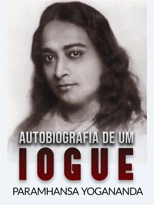 cover image of Autobiografia de um Iogue (Traduzido)